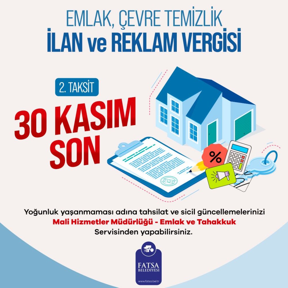 2024 YILI EMLAK, İŞYERİ ÇEVRE TEMİZLİK VE İLAN REKLAM VERGİSİ 2.TAKSİT ÖDENME TARİHLERİ 1-30 KASIM