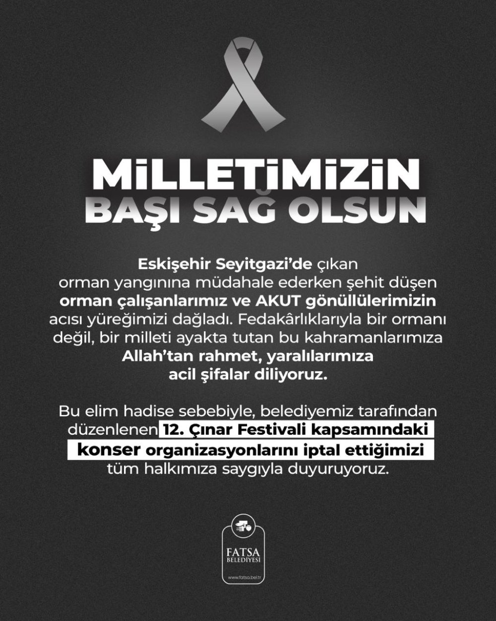 FATSA BELEDİYESİNDEN DUYARLI KARAR: KONSERLER İPTAL EDİLDİ